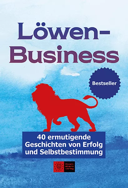 LöwenBusiness (Band 2) - Bestseller LöwenBusiness (Band 2) - Bestseller